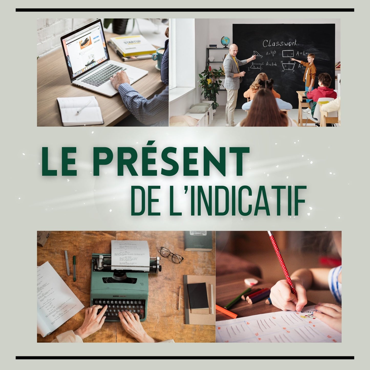 Le présent de l'indicatif